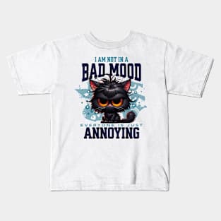 Feline Frustration: Just Annoying Kids T-Shirt